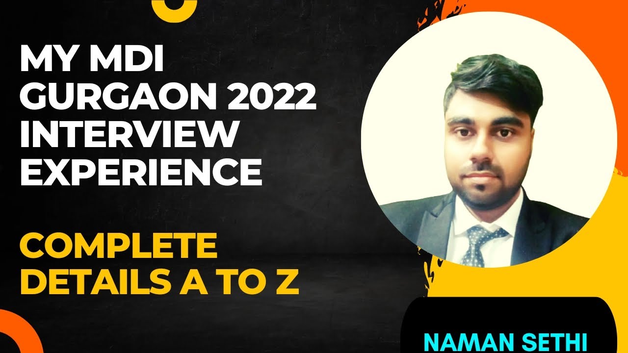 MY MDI GURGAON INTERVIEW EXPERIENCE #mbainterview #mbaexams @namansethi07