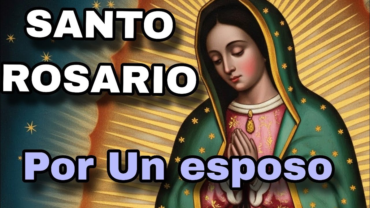 Rosario por Un esposo 