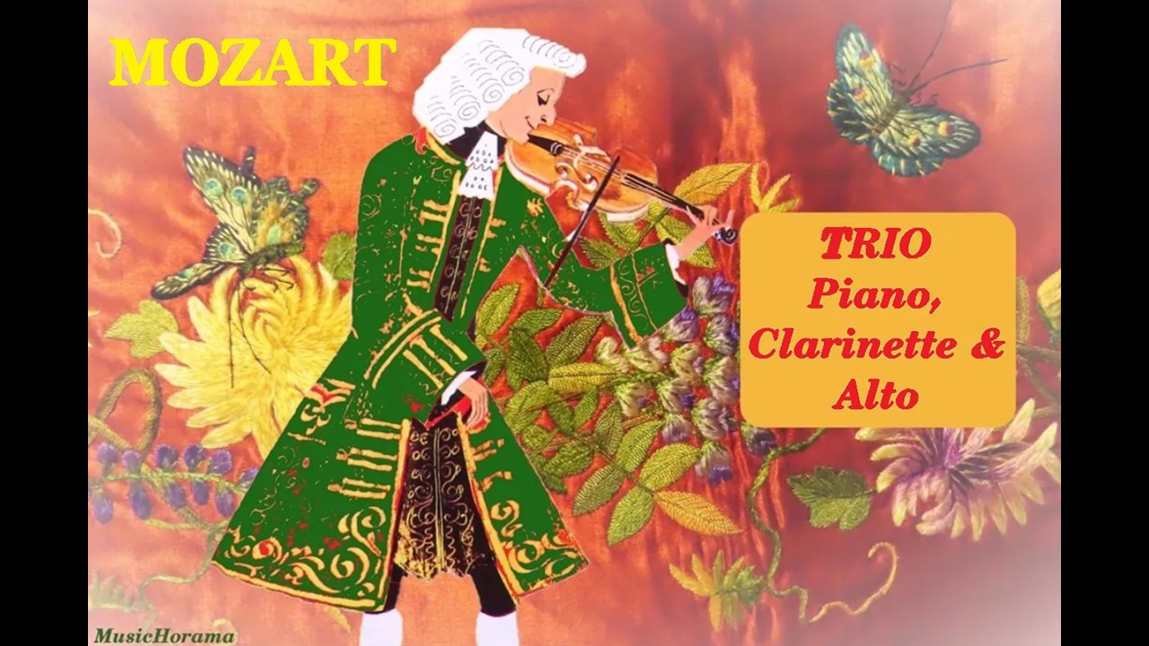 MOZART - Trio en Si bémol, K. 498 pour Piano-forte, Clarinette et Alto - Académie Royale de Paris.
