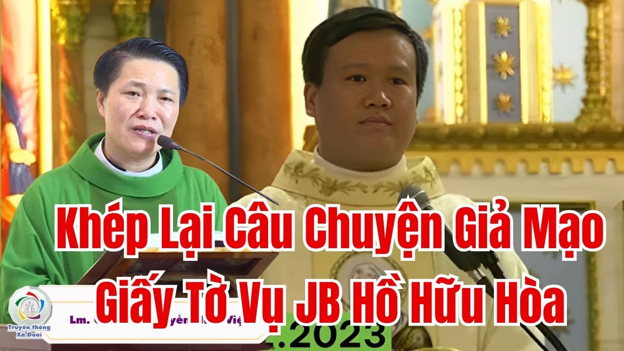 Kh&eacute;p Lại C&acirc;u Chuyện Giả Mạo Giấy Tờ Truyền Chức Cho JB Hồ Hữu H&ograve;a Sau 3 Năm Sự Việc Chưa Được L&agrave;m R&otilde;