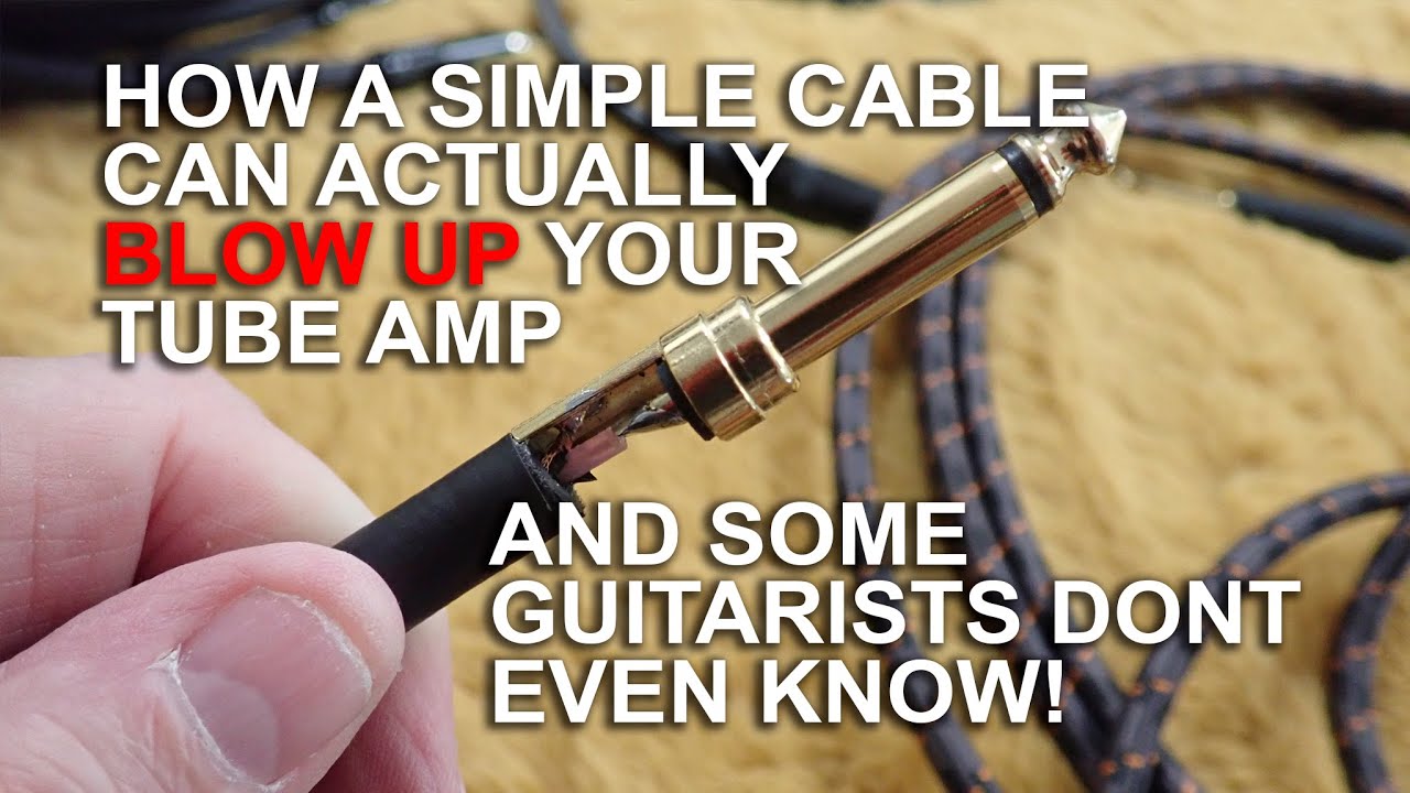 Revealing the Shocking Truth: How a Cable Can Destroy Your Tube Amp