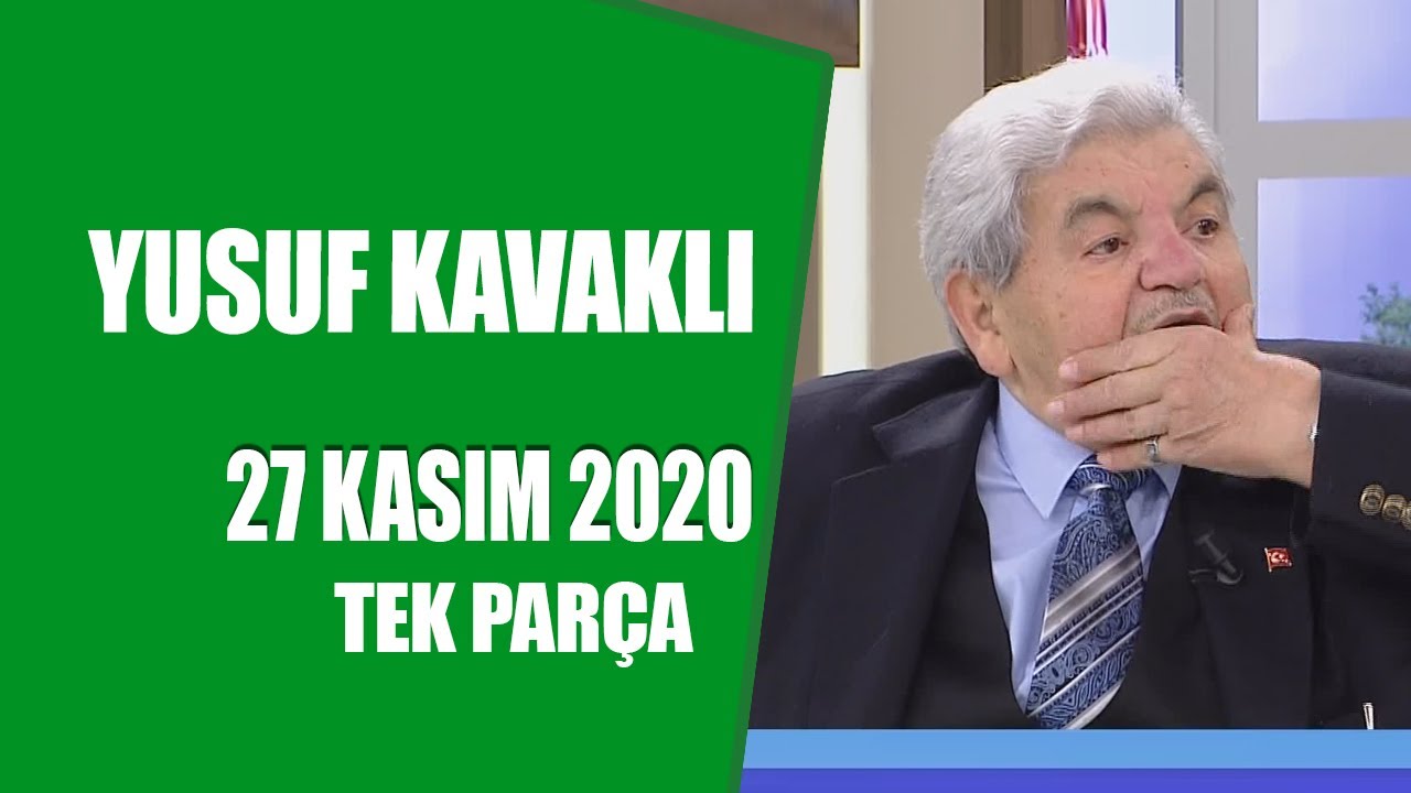 Hayatta Her Şey Var 27 Kasım 2020 / Yusuf Kavaklı