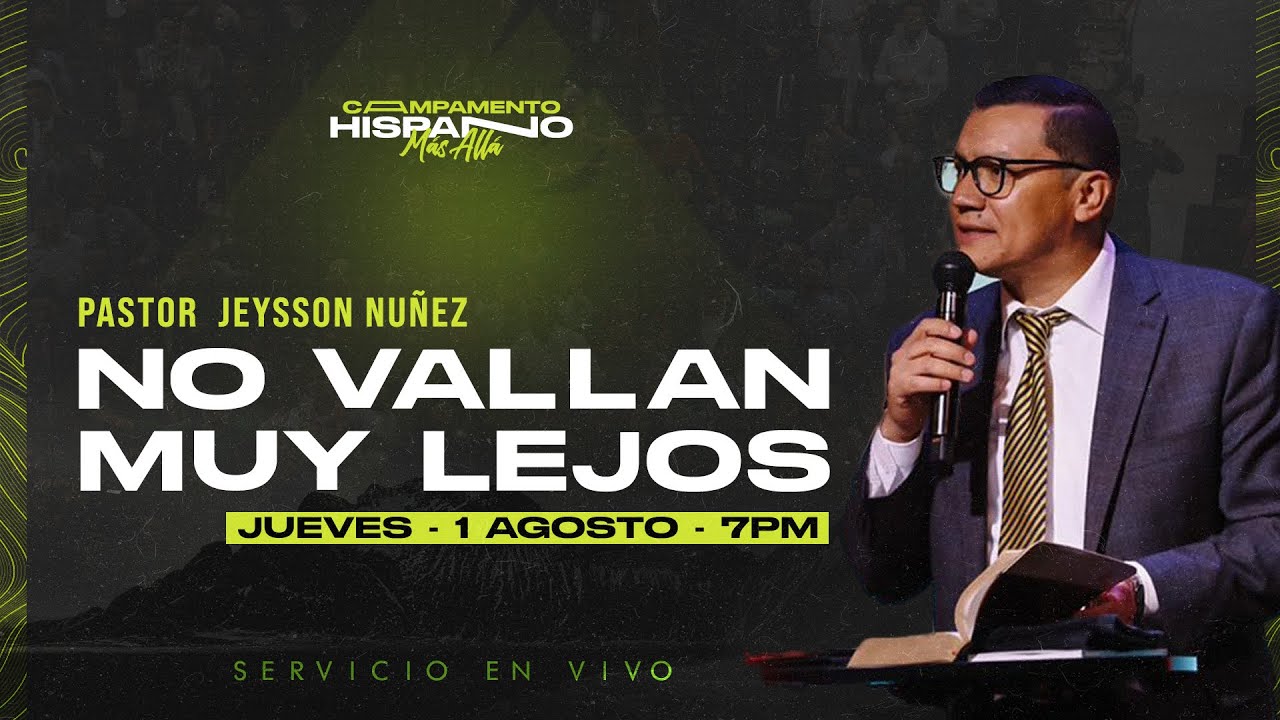 No se Vayan Muy Lejos | Pastor Jeysson Nuñez
