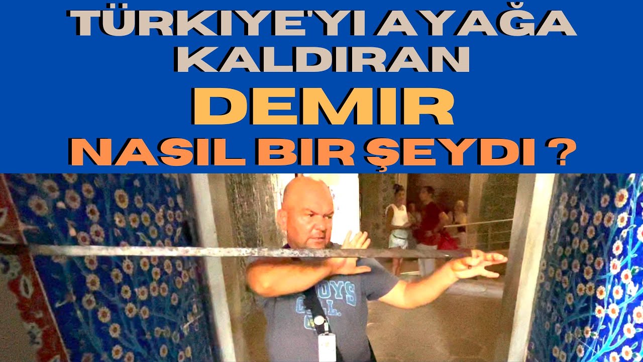 TÜRKİYE'Yİ AYAĞA KALDIRAN DEMİR NASIL BİR ŞEYDİ ? / Talha Uğurluel