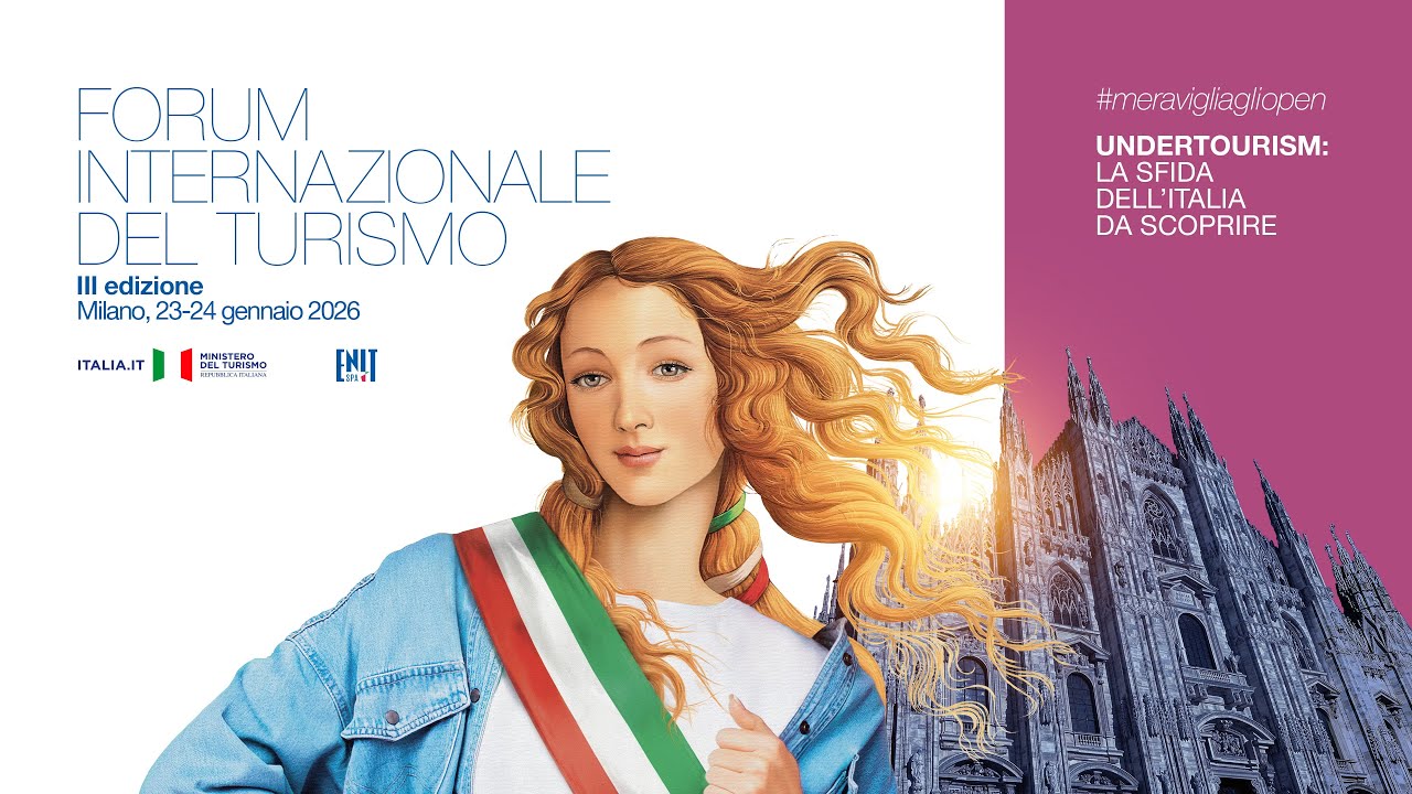GIORNO 2 FORUM INTERNAZIONALE DEL TURISMO - III EDIZIONE 2026