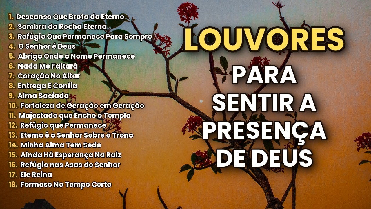 Louvores 🙏 que Renovam a Fé e Fortalecem o Espírito | Louvores de Adoração