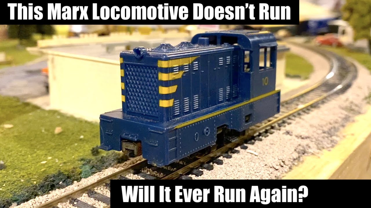 This HO Marx Loco Doesn't Run - Will it Ever Run Again?