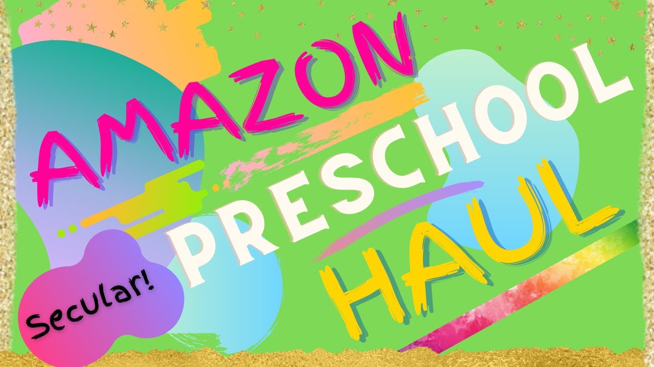 Secular Homeschool || AMAZON HAUL || Homeschool Resources for Toddler and Preschool ||