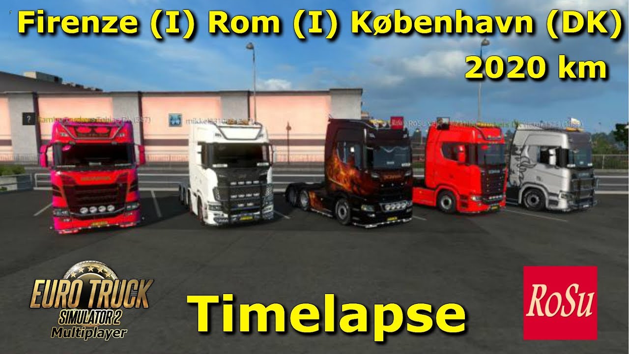 Eurotruck simulator 2 Timelapse   Firenze (I) Rom (I) København (DK)2020  Km