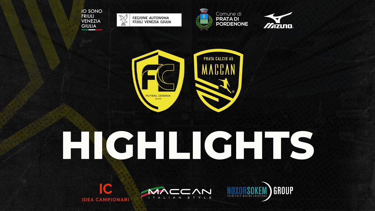 HL | Futsal Cesena - Maccan Prata