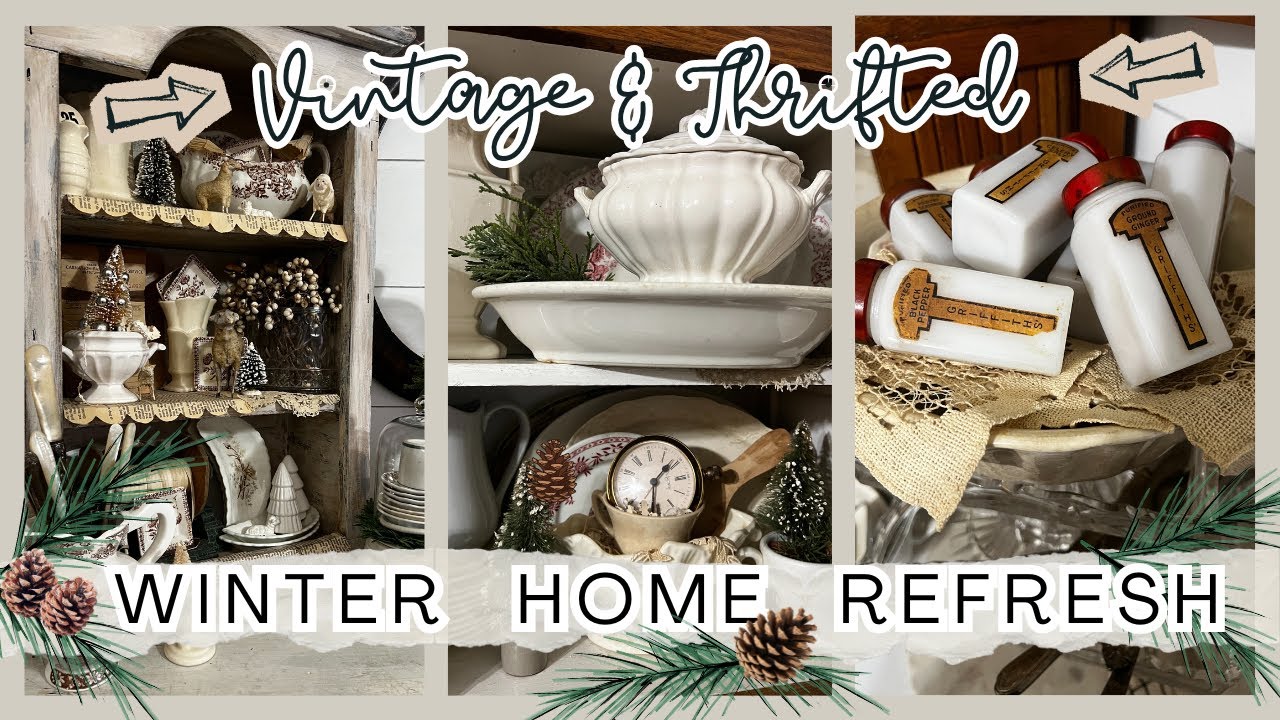 Vintage and Thrifted Winter Home Refresh | Decorate with Me with Thrifted Finds