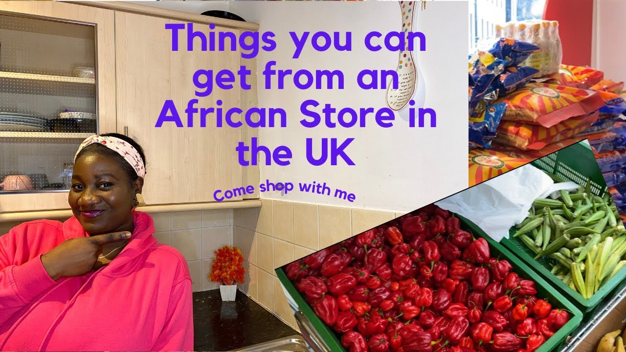 Shopping at the African store | Nigerian Grocery Shopping in the UK | Shop African Food in the UK