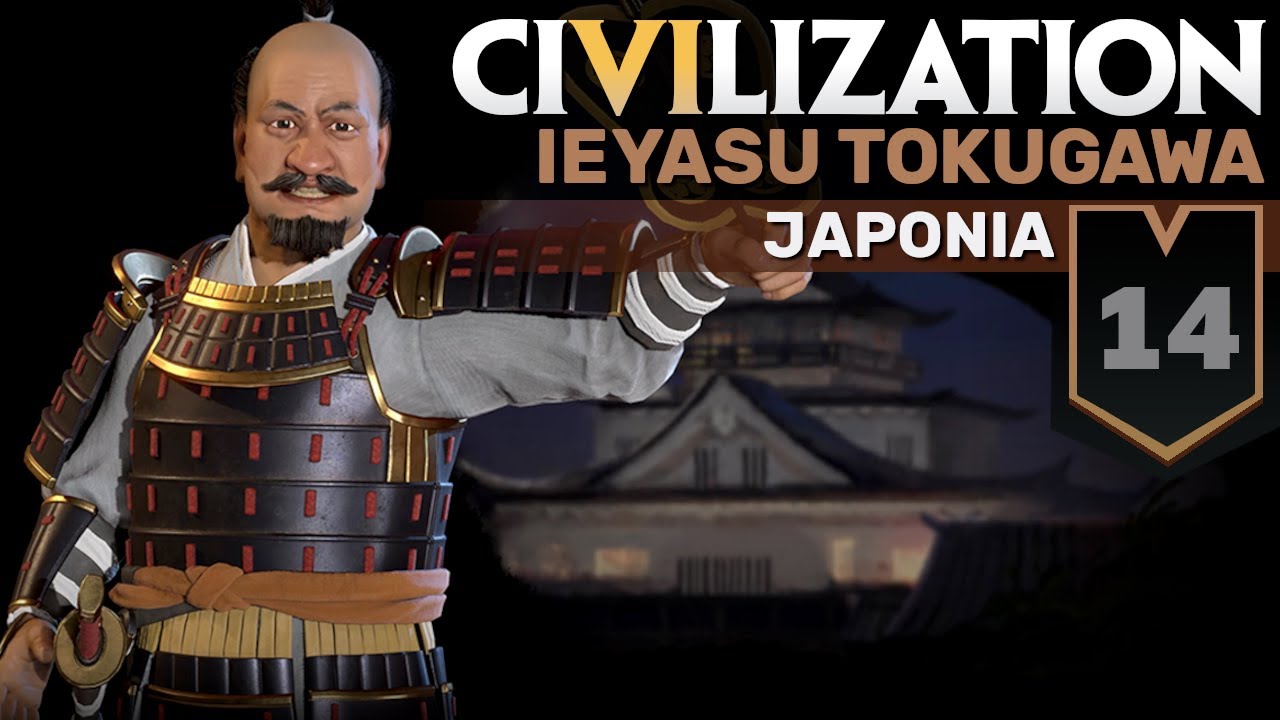 Civilization 6 / LP: Japonia #14 - Śmiercioboty z XVI wieku (B&oacute;stwo 10)