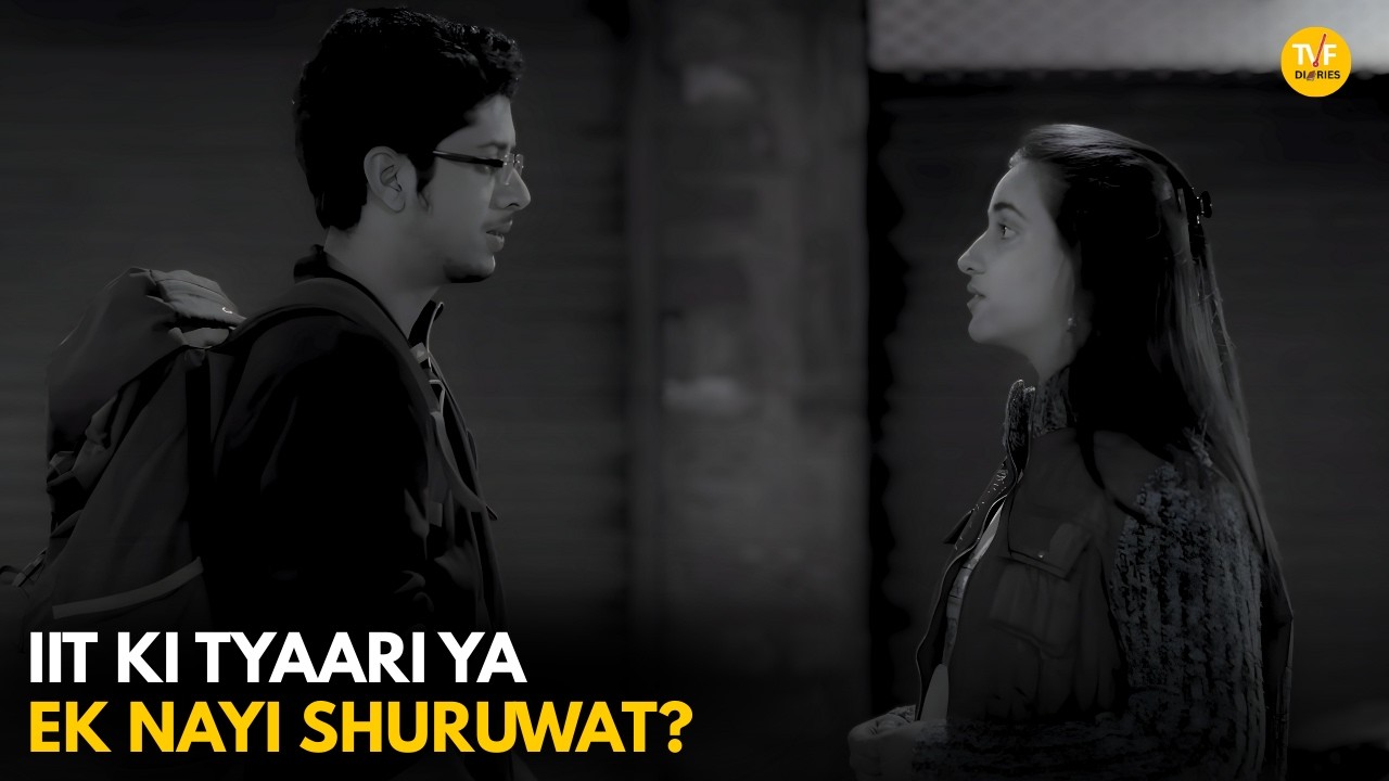 IIT Ki Tyaari Ya Ek Nayi Shuruwat? || Kota Factory || TVF Diaries