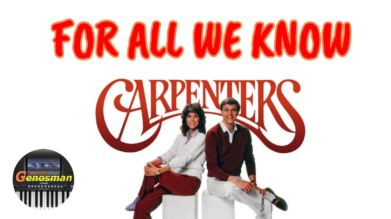 For All We Know - Carpenters (Instrumental Cover)