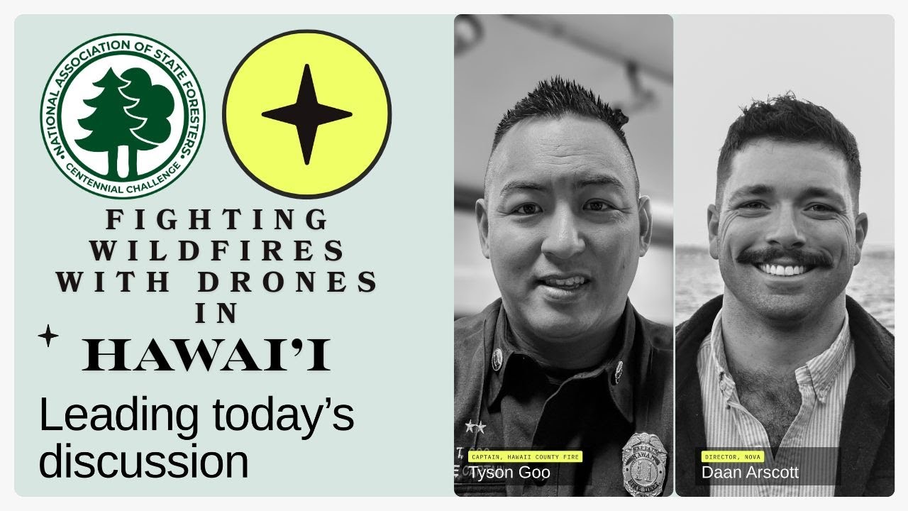 Fighting Hawaiian Wildfires with Drones, Nova, and Tyson Goo - 2025 NASF Conference