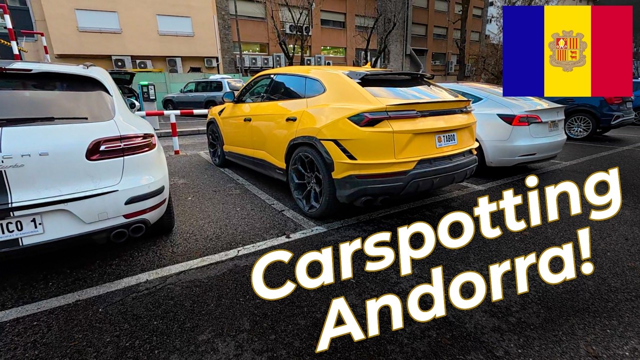 Carspotting Andorra's Capitol City! 🇦🇩 Europe's 6th Smallest Nation