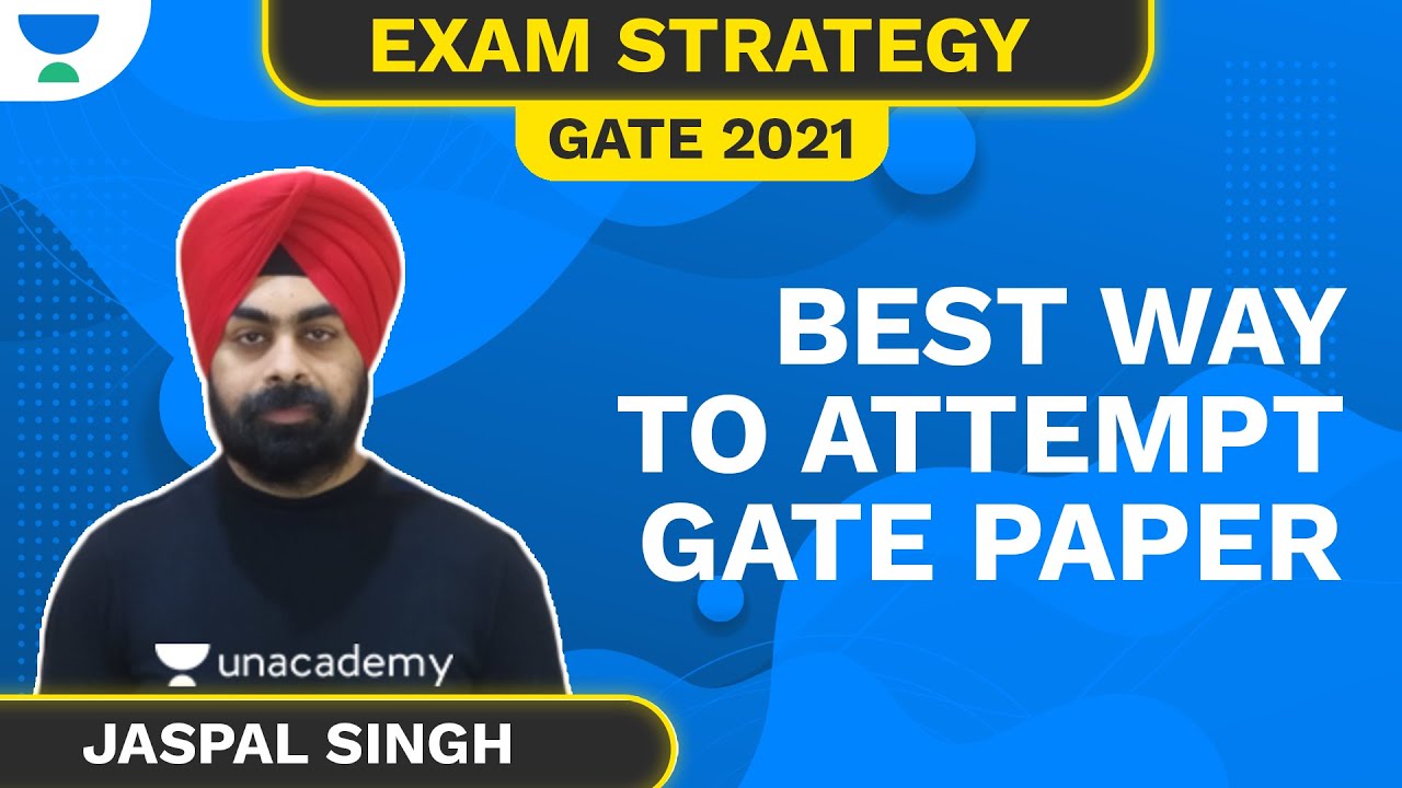 Best way to Attempt GATE Paper | Exam Strategy for Civil Engineering | GATE 2021 | Jaspal Singh