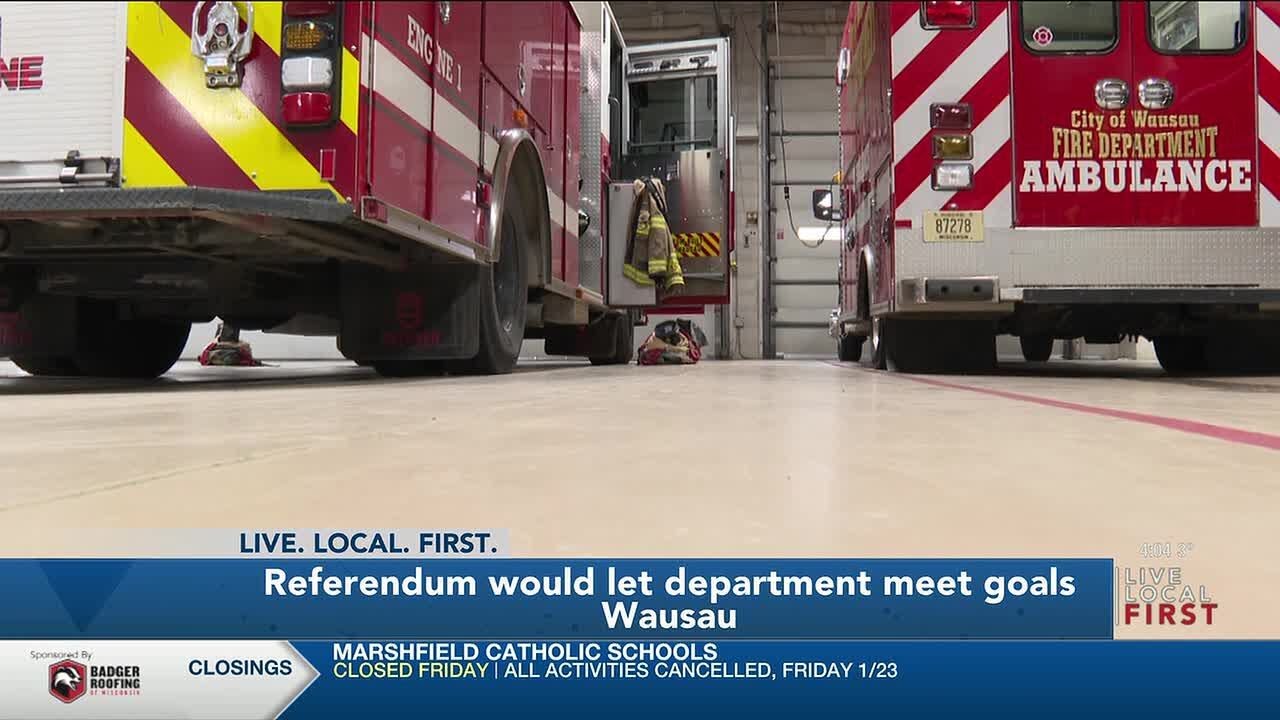 Wausau Public Safety #Referendum asks voters to fund firefighter positions