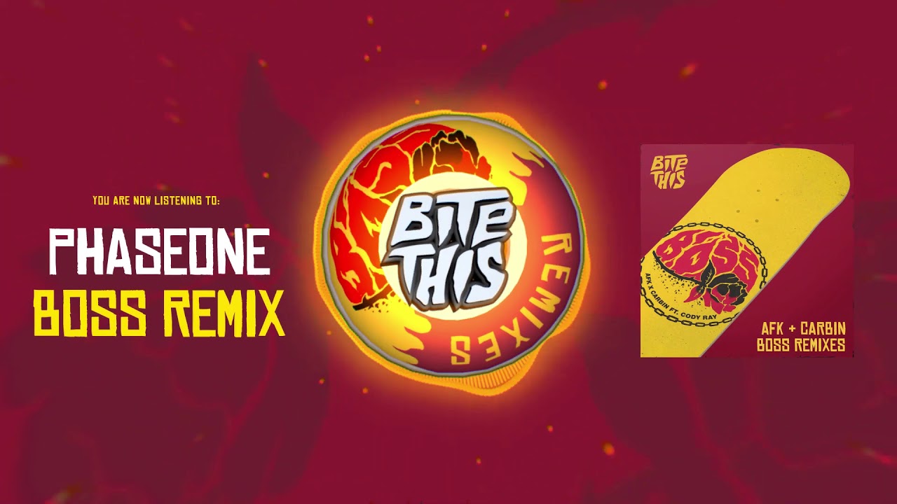 AFK x Carbin - Boss (Ft. Cody Ray) [PhaseOne Remix]
