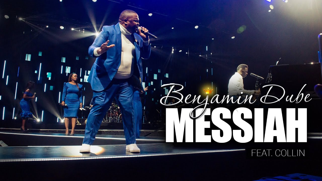 Benjamin Dube ft. Collin - Messiah (Official Music Video)