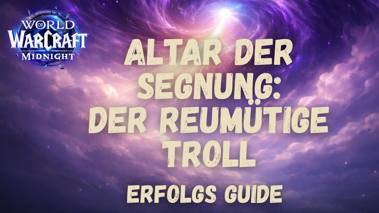 Altar der Segnung: Der reum&uuml;tige Troll | Erfolg Guide WoW