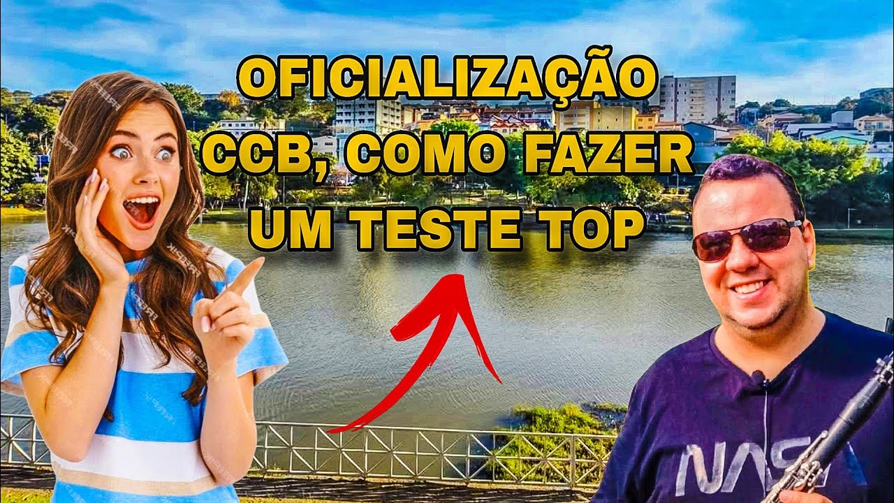 Como fazer um bom teste de Oficialização na CCB, qual método devo estudar? Clarinete CCB