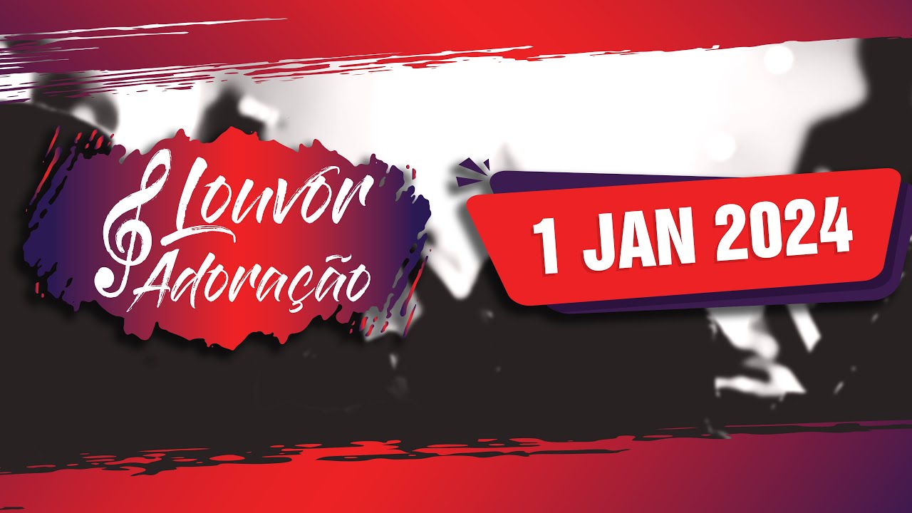 Louvor & Adoração - Portugal | 1jan24 | Pgm 013