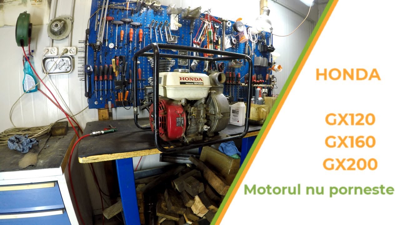 Motor Honda GX 120 GX 160 GX 200 nu pornește