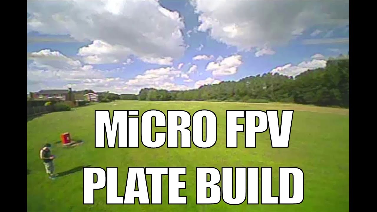 Micro FPV Plate