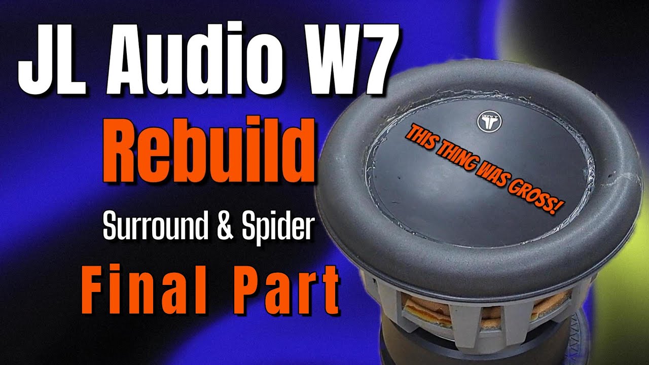 JL Audio 10W7 Rebuild - Part 3 (Finale)