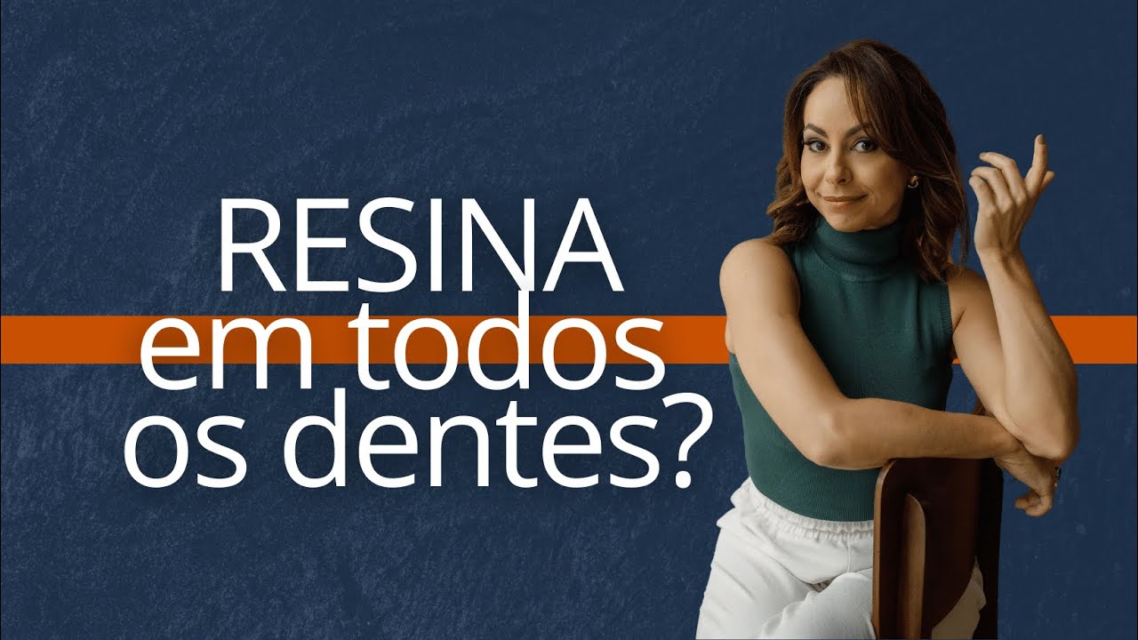 [2024]  QUANTO CUSTA Colocar Resina em Todos os Dentes? Descubra Aqui Com a Dra. Andressa Mezzomo