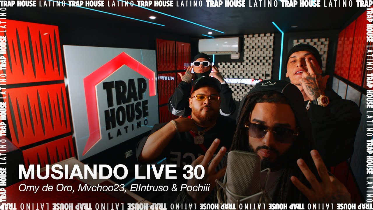 MUSIANDO LIVE 30 | OMY DE ORO, MVCHOO23, ELINTRUSO & POCHIII
