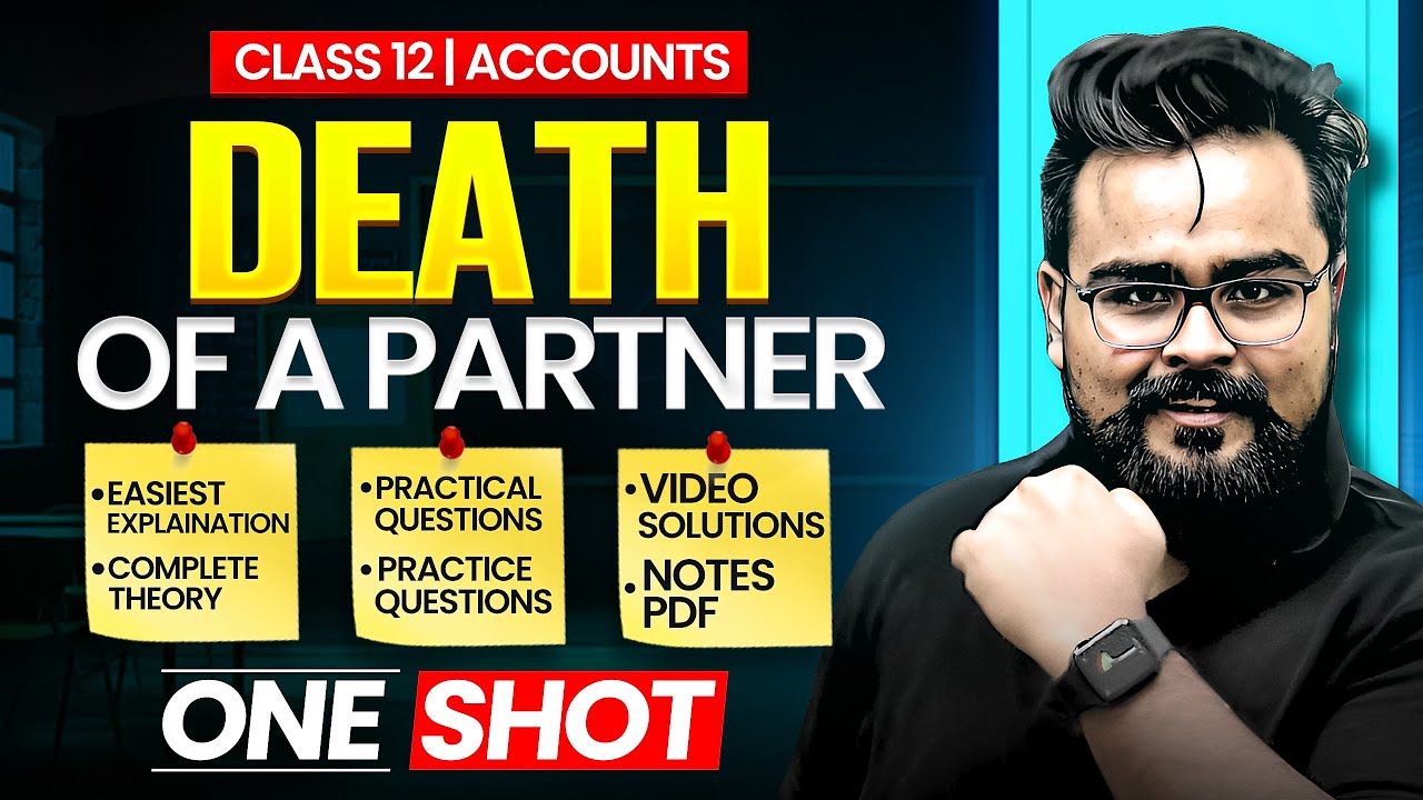Death of a Partner Class 12 one shot | Gaurav Jain