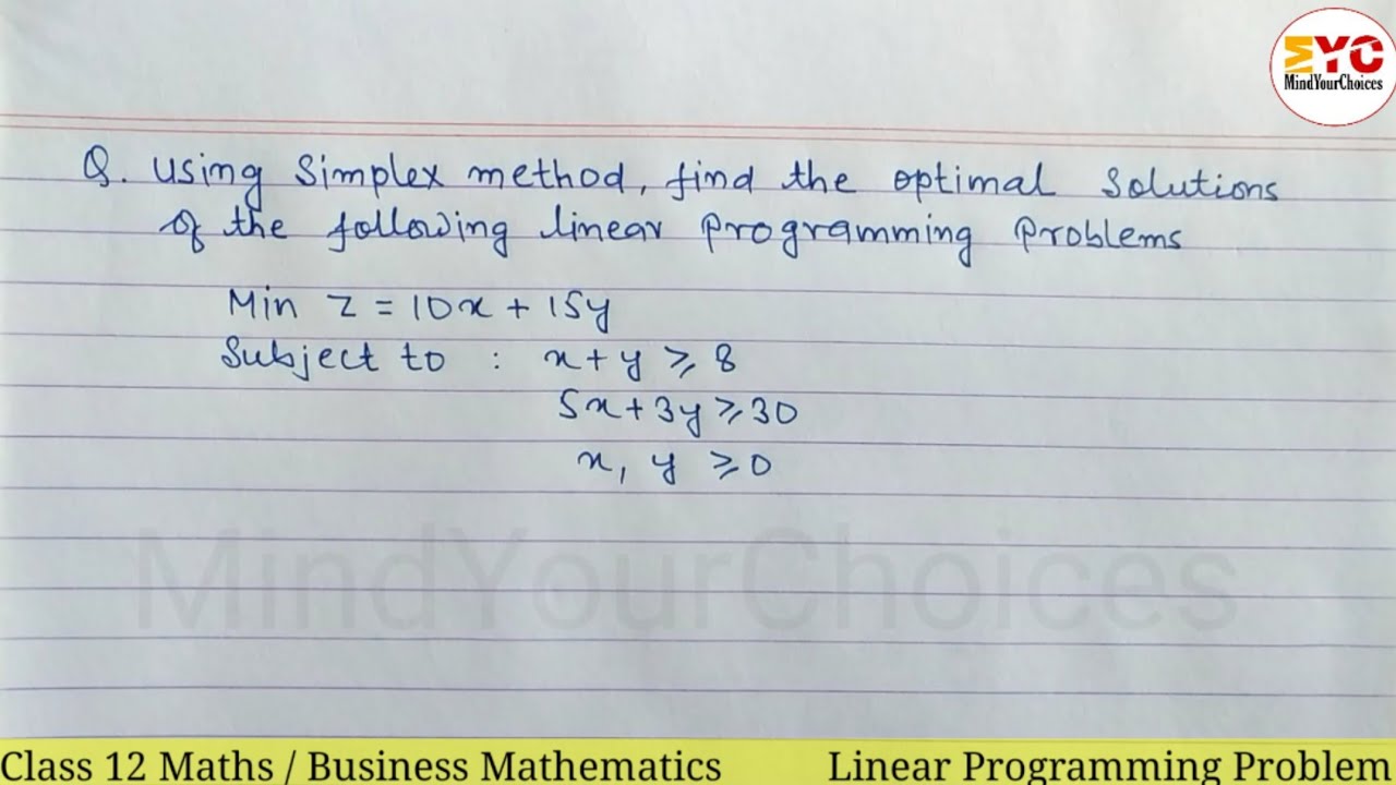 Linear Programming Class 12 | Simplex Method Linear Programming | Minimize LPP