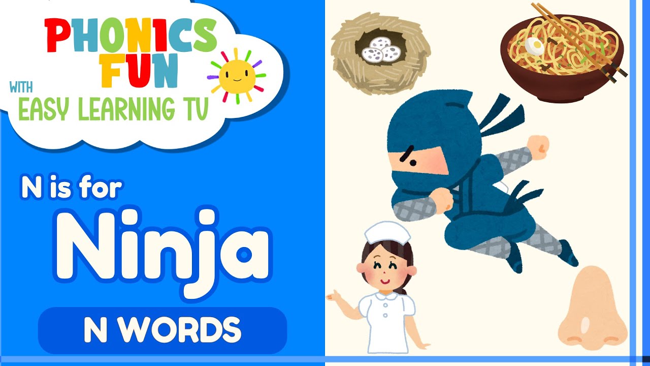 The Letter N | Words That Start With N | Phonics for Kids | Learn the Alphabet | Easy Learning TV