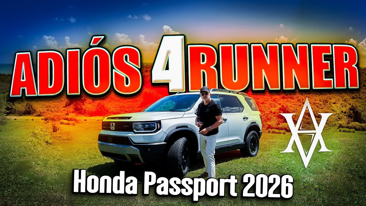 2026 Honda Passport con V6 • MEJOR QUE 4RUNNER CON más espacio, más poder, más off-road
