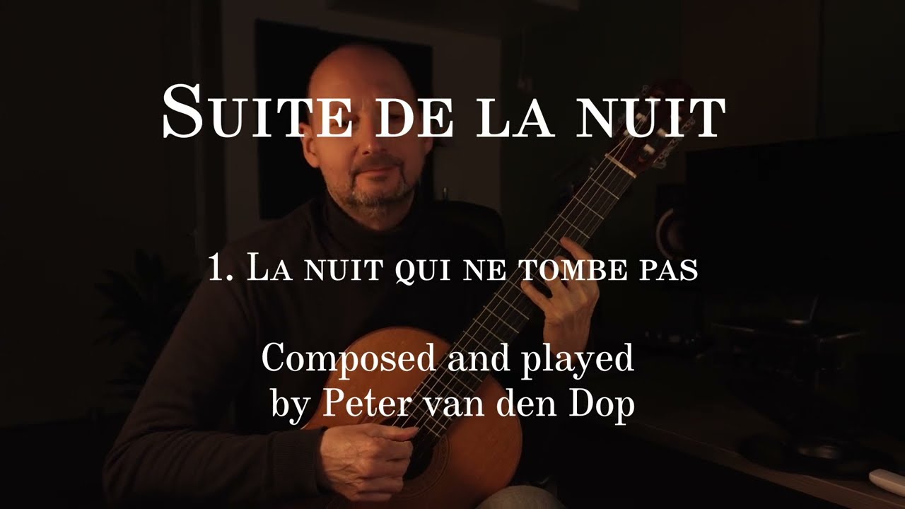 1. La nuite qui ne tombe pas - Suite de la nuit - Composed and played by Peter van den Dop