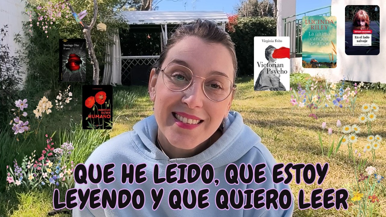 LECTURAS PASADAS, PRESENTES Y  FUTURAS