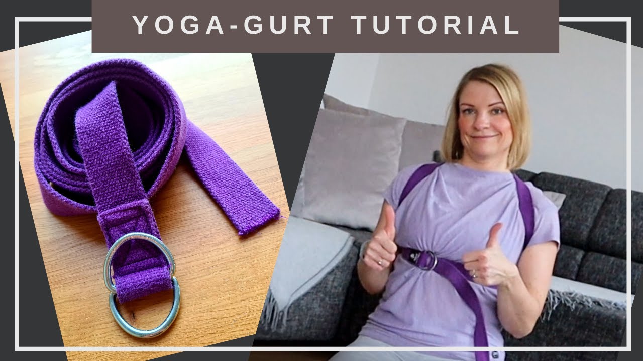 Yogagurt Tutorial | Was ist zu beachten beim Kauf von einem Yoga Gurt