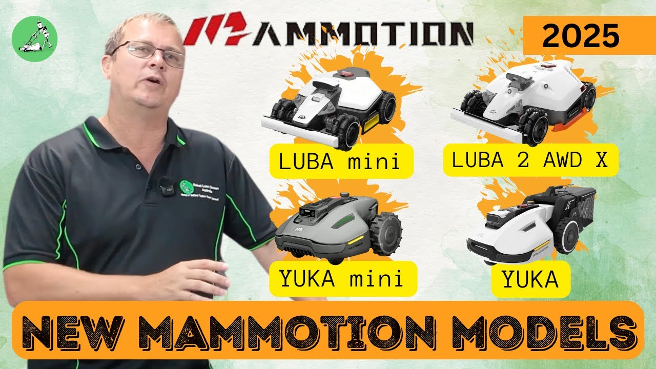 Mammotion 2025 Models - LUBA 2 AWD X, YUKA mini, LUBA mini - Wireless Robot Lawn Mowers Australia.