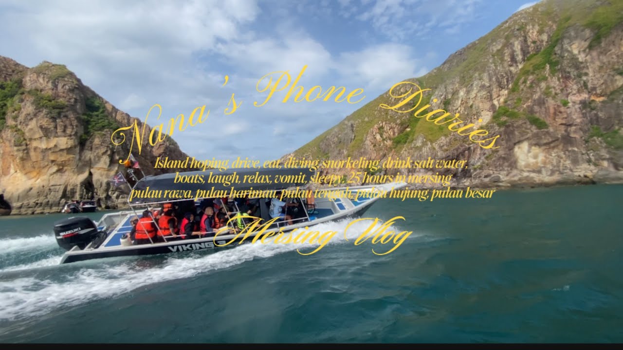 Mersing Vlog – Island Hopping with My Girlfriends