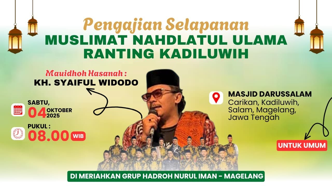 🔴 (LIVE) PENGAJIAN SELAPANAN MUSLIMAT NU RANTING KADILUWIH BERSAMA KH. SYAIFUL WIDODO | CARIKAN