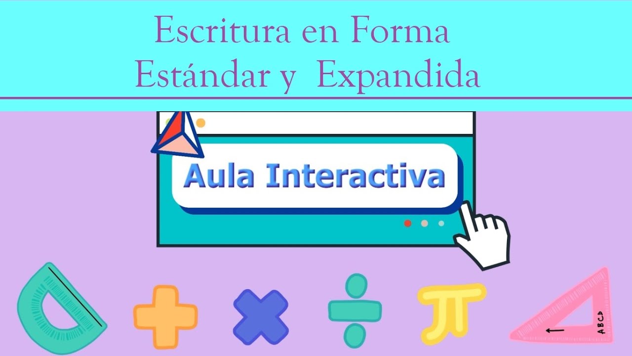 Escritura de números en forma Estándar y Expandida |Para 5° años básicos