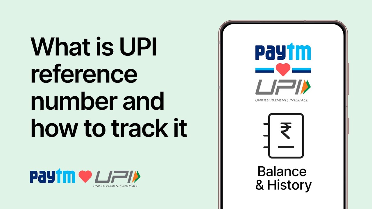 What is UPI reference number on Paytm and how to track it? | #paytmkaro