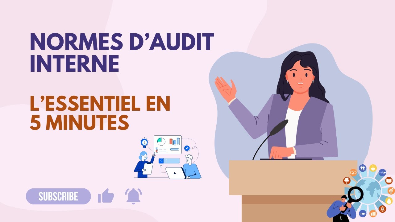 Normes d’Audit Interne : l’essentiel en 5 minutes