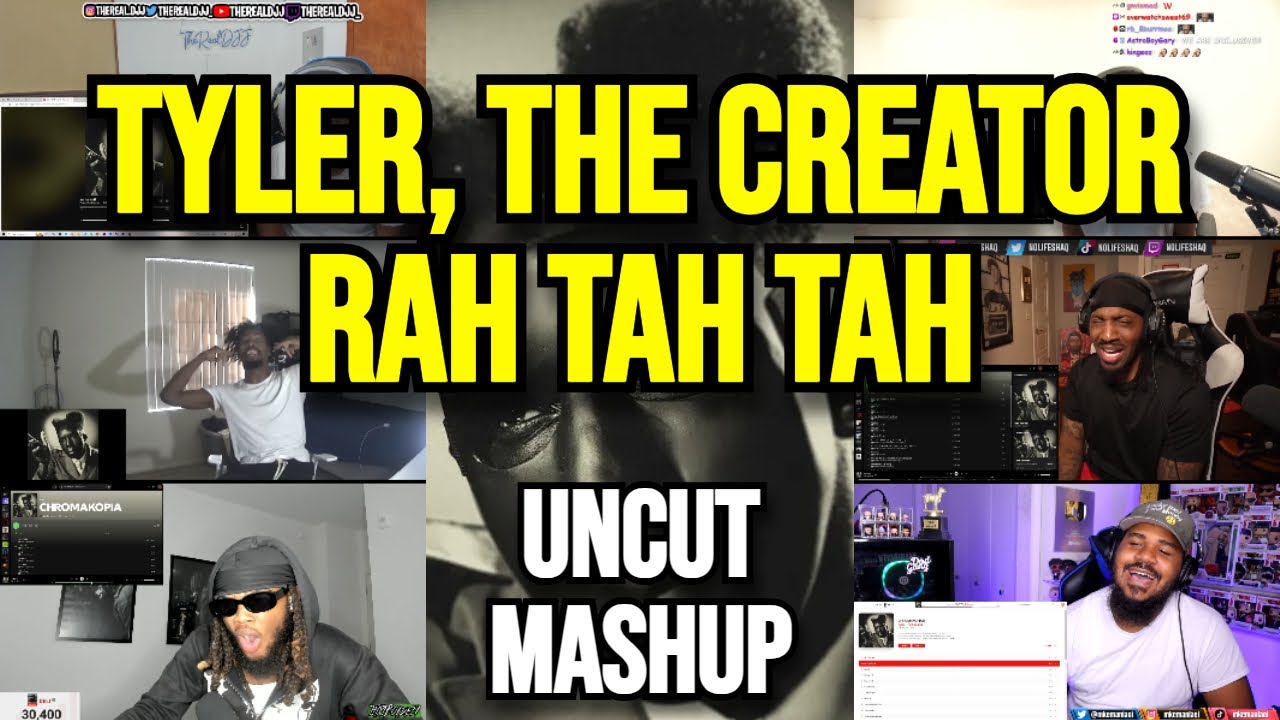 Tyler, The Creator - Rah Tah Tah - UNCUT REACTION MASHUP