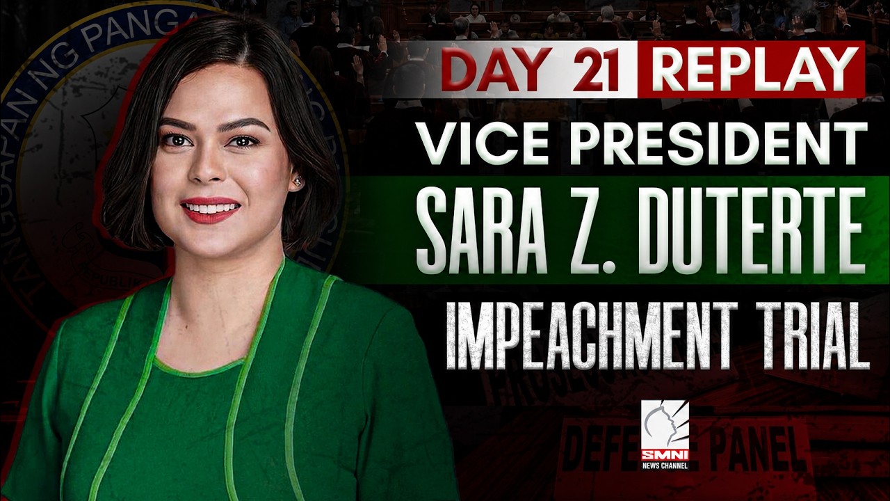 REPLAY: SPECIAL COVERAGE | VP SARA DUTERTE IMPEACHMENT TRIAL - DAY 21