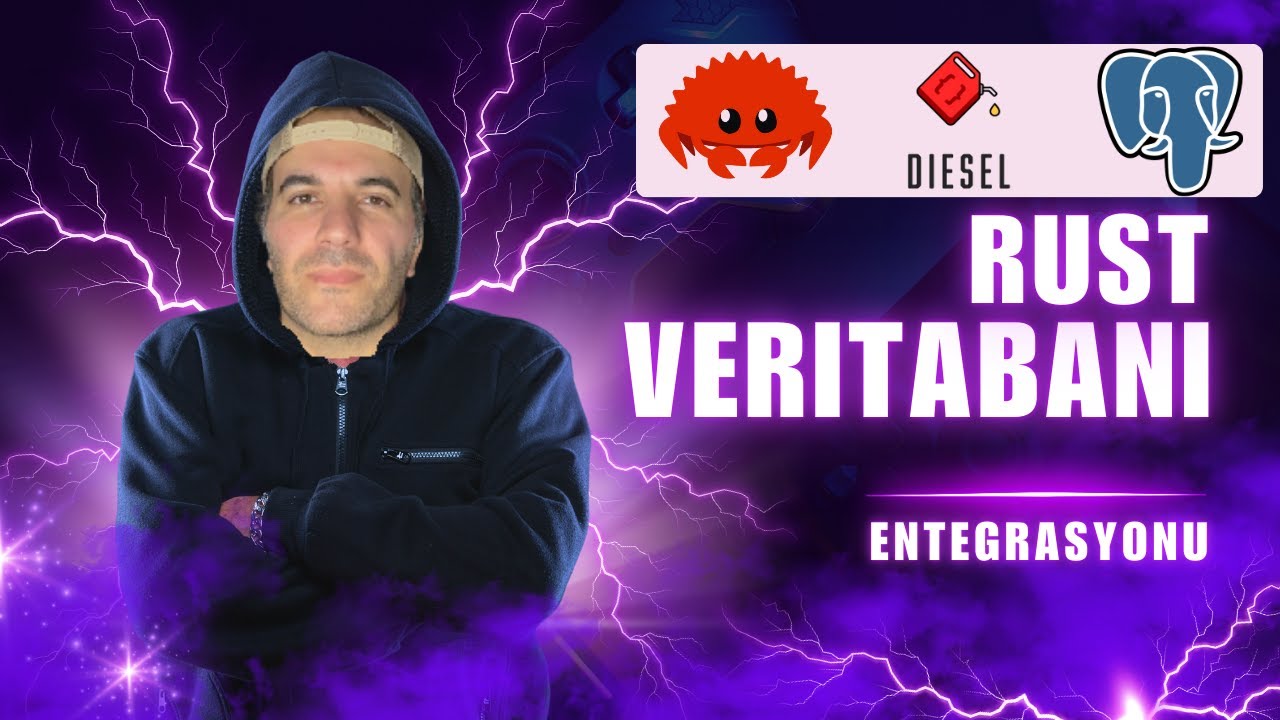 Rust ile Veritabanı Bu Kadar Kolay Olmamalıydı!