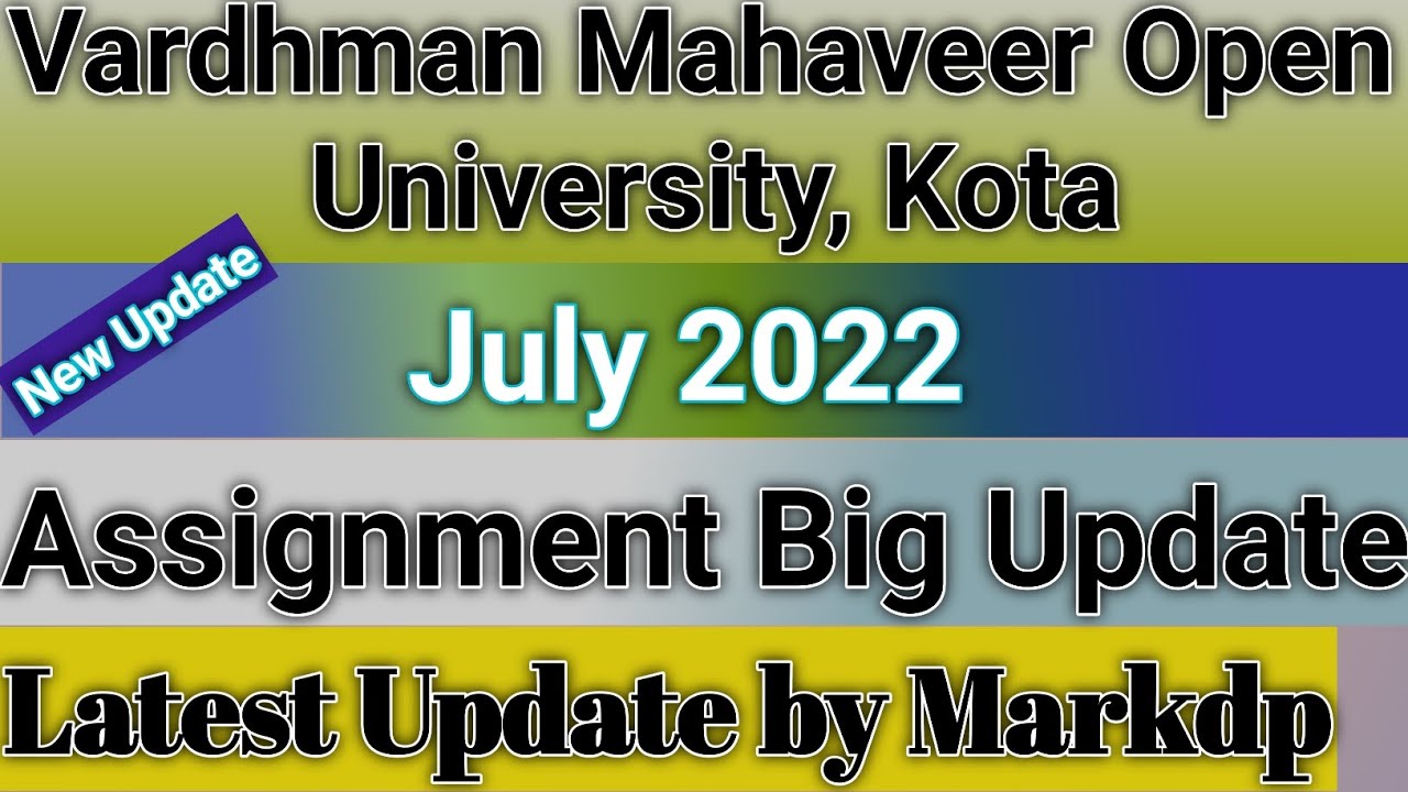 vmou assignment update july 2022 Last date ( date extend) #vmou #education #assignment #lastdate